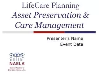 LifeCare Planning Asset Preservation &amp; Care Management