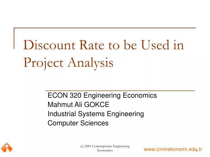 discount rate to be used in project analysis