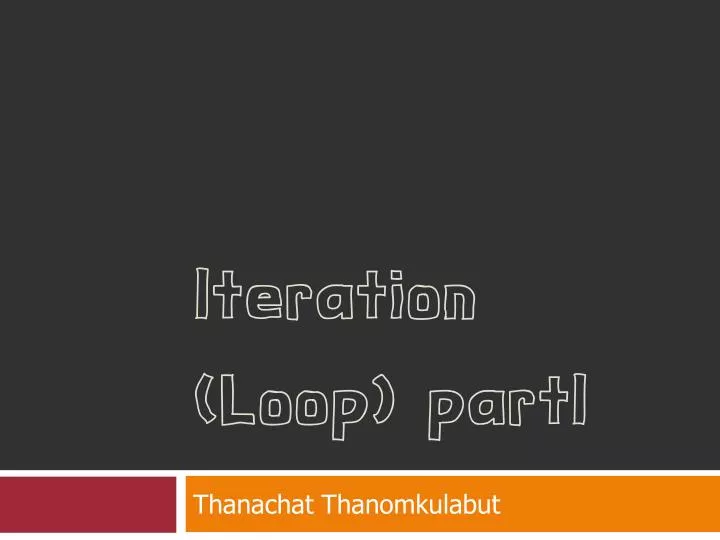 iteration loop parti