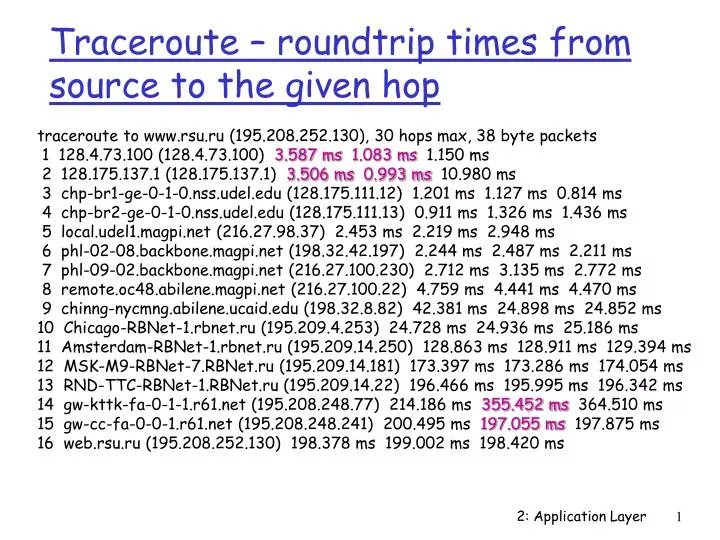 traceroute roundtrip times from source to the given hop