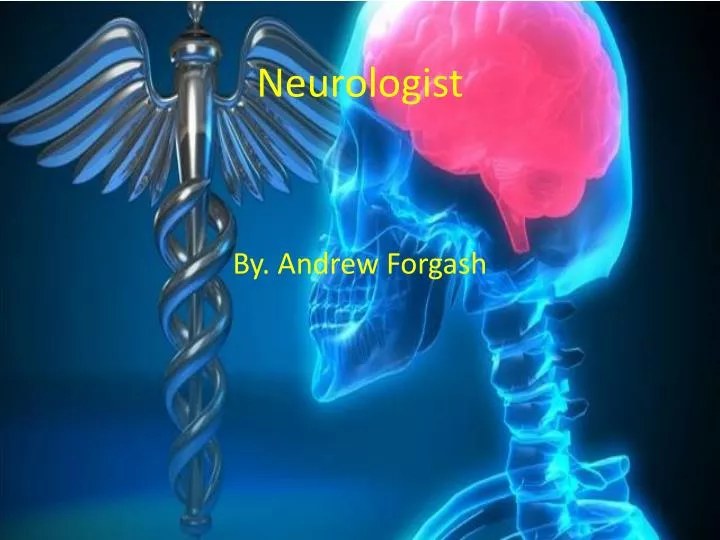 neurologist