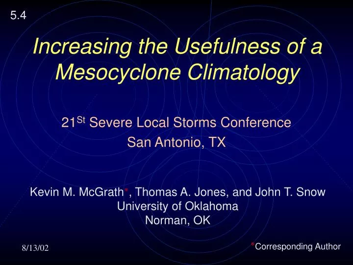 increasing the usefulness of a mesocyclone climatology