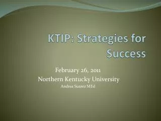 KTIP: Strategies for Success