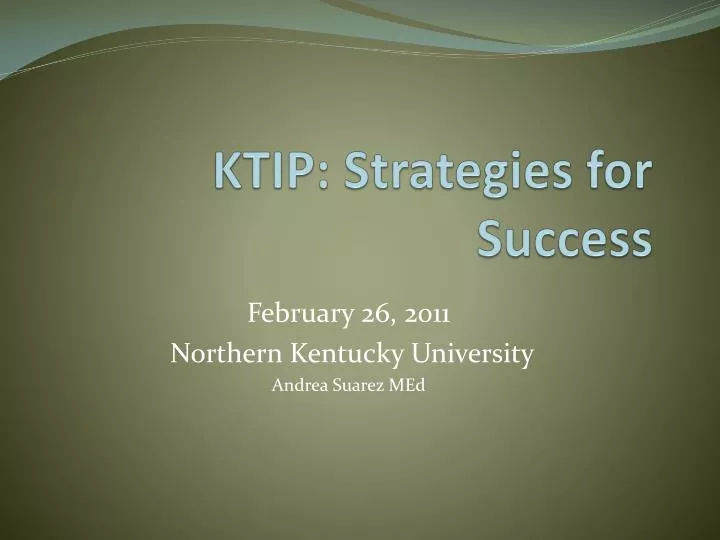 ktip strategies for success