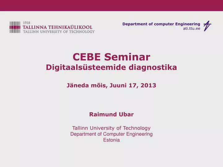 cebe seminar digitaals steemide diagnostika j neda m is juuni 17 2013