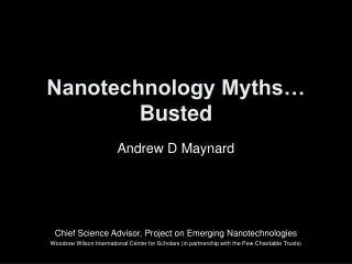 Nanotechnology Myths… Busted