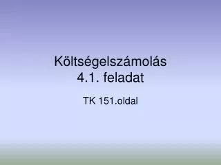 k lts gelsz mol s 4 1 feladat