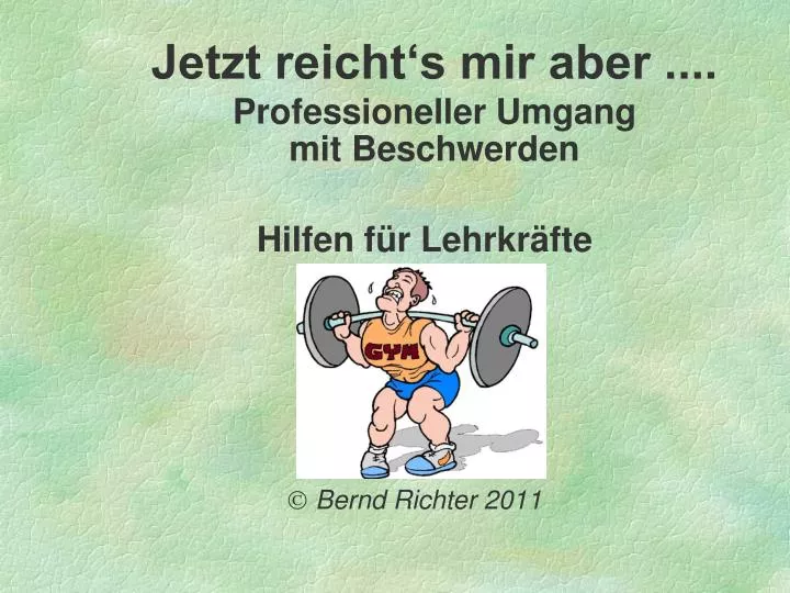 jetzt reicht s mir aber professioneller umgang mit beschwerden