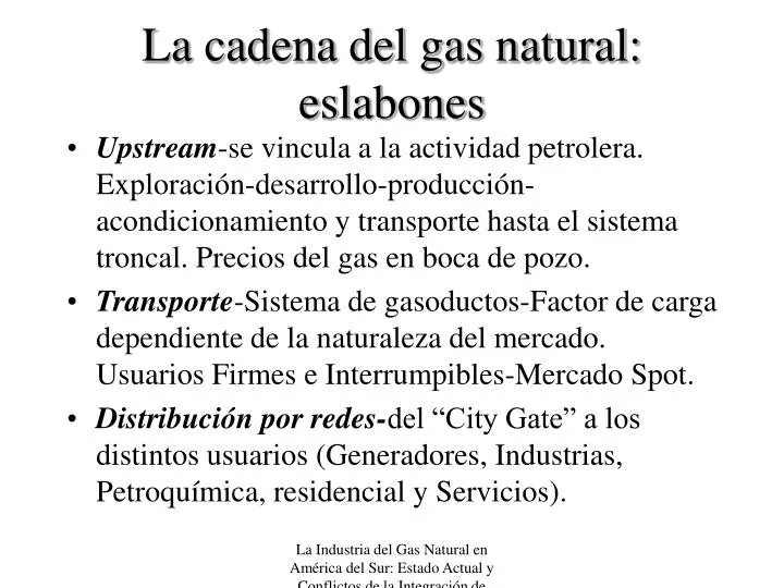 la cadena del gas natural eslabones