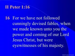 II Peter 1:16
