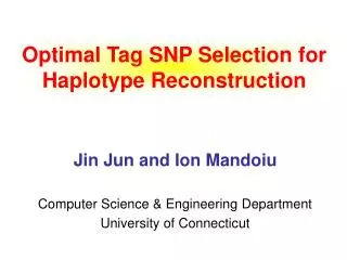 Optimal Tag SNP Selection for Haplotype Reconstruction