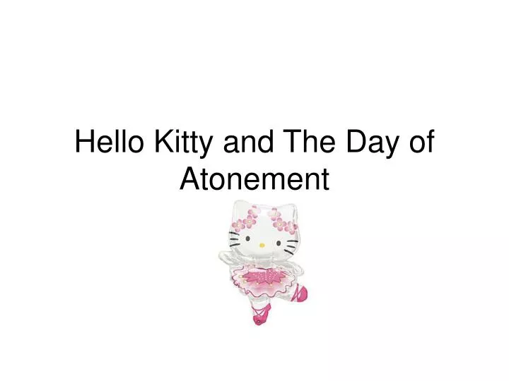 hello kitty and the day of atonement