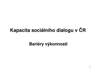 kapacita soci ln ho dialogu v r
