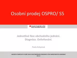 osobn prodej ospro s5