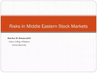 Risks In Middle Eastern Stock Markets