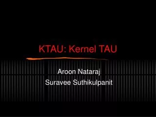 KTAU: Kernel TAU