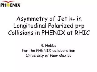 Asymmetry of Jet k T in Longitudinal Polarized p+p Collisions in PHENIX at RHIC
