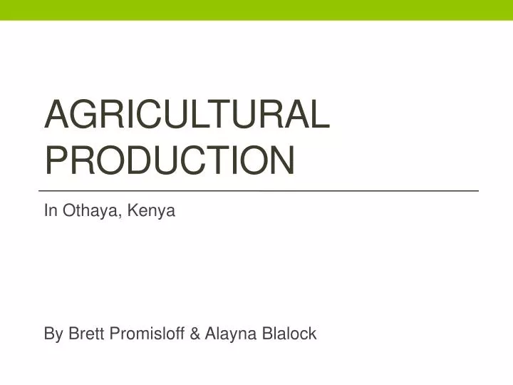 agricultural production