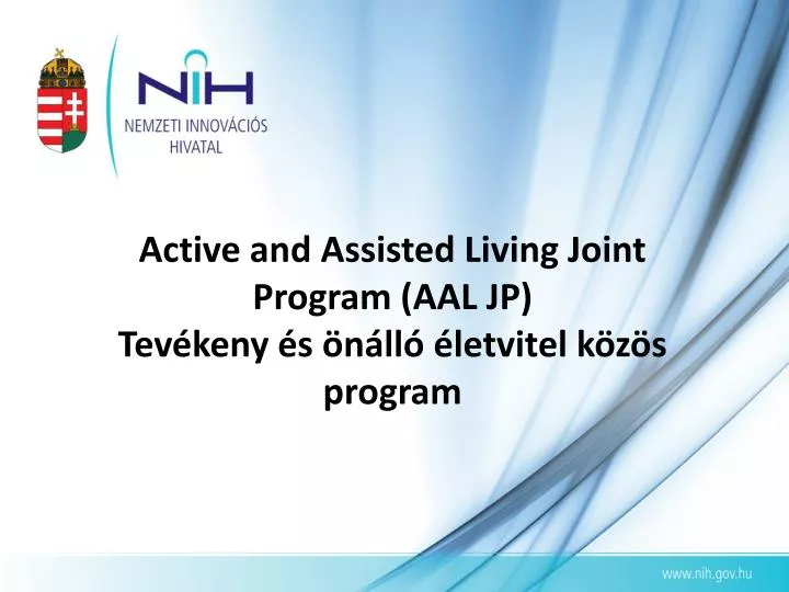 active and assisted living joint program aal jp tev keny s n ll letvitel k z s program