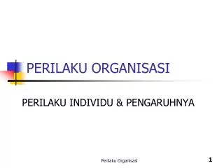 PPT - PERILAKU ORGANISASI PowerPoint Presentation, Free Download - ID ...