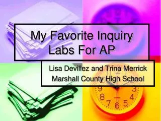 My Favorite Inquiry Labs For AP