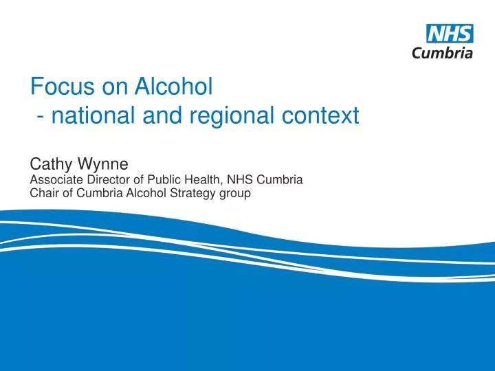 focus on alcohol national and regional context