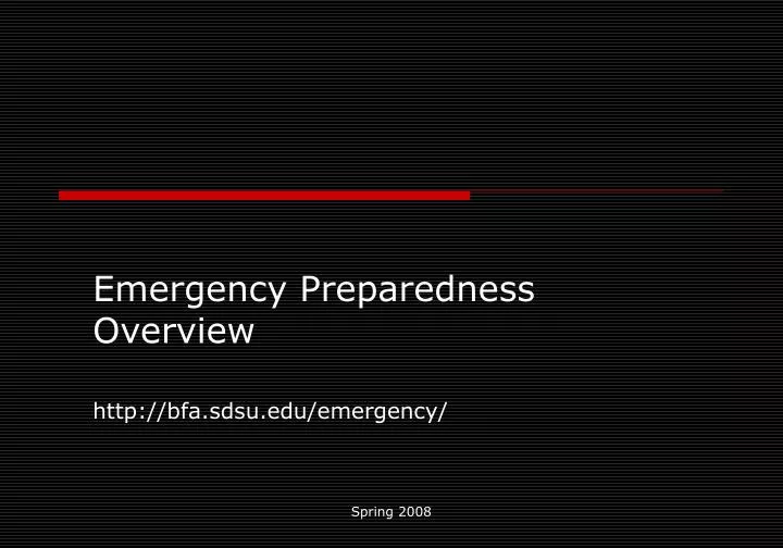 emergency preparedness overview http bfa sdsu edu emergency