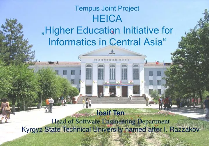 tempus joint project heica higher education initiative for informatics in central asia