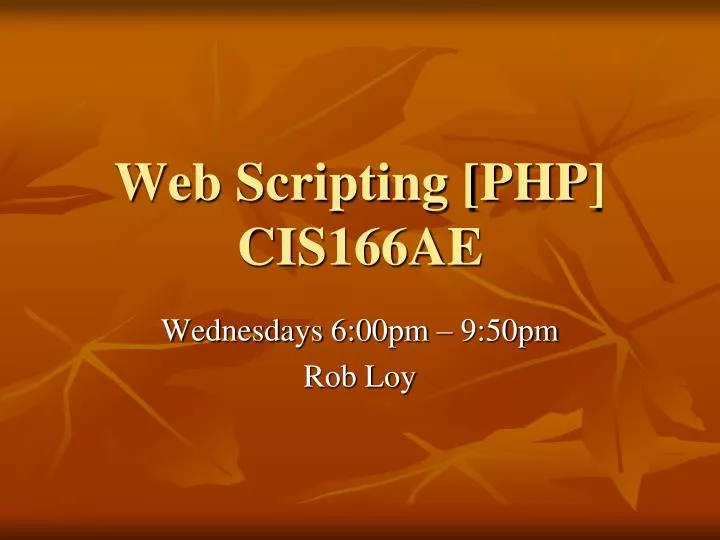 web scripting php cis166ae