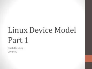 Linux Device Model Part 1