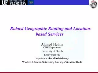 Robust Geographic Routing and Location-based Services