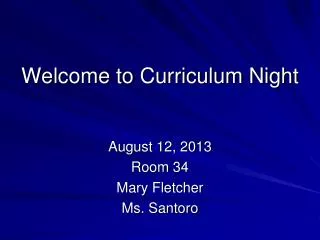 Welcome to Curriculum Night