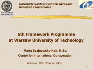 6th Framework Programme at Warsaw University of Technology