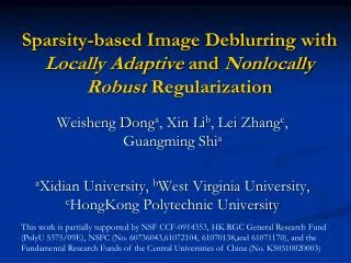 Sparsity-based Image Deblurring with Locally Adaptive and Nonlocally Robust Regularization