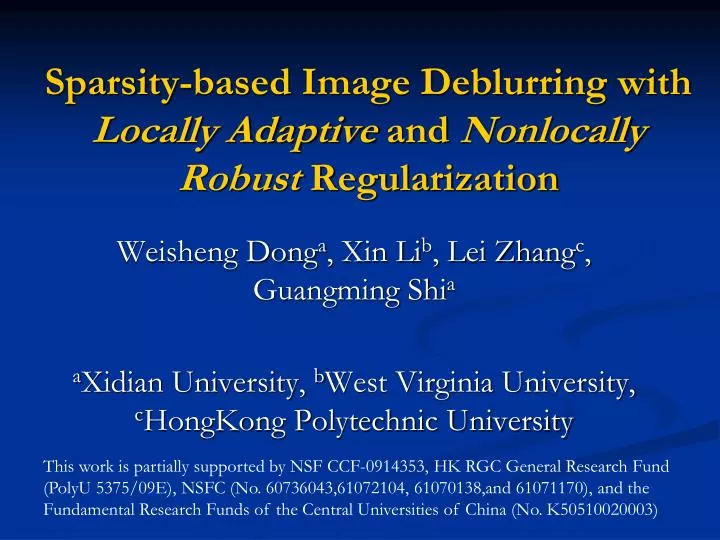 sparsity based image deblurring with locally adaptive and nonlocally robust regularization