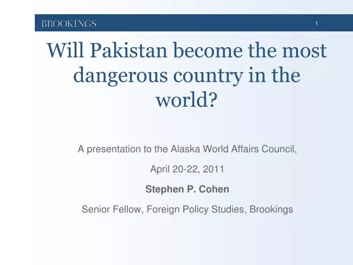 will pakistan become the most dangerous country in the world