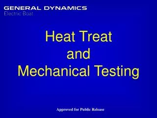 Heat Treat and Mechanical Testing