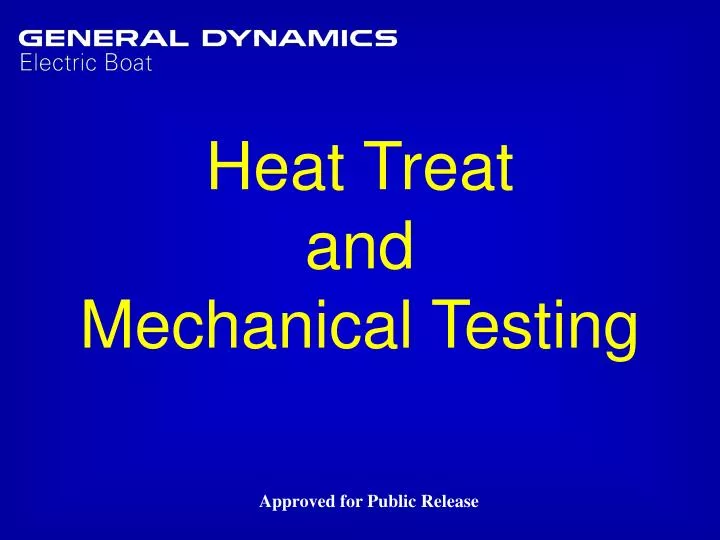 heat treat and mechanical testing