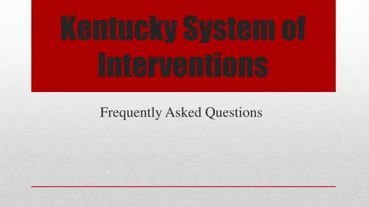 kentucky system of interventions