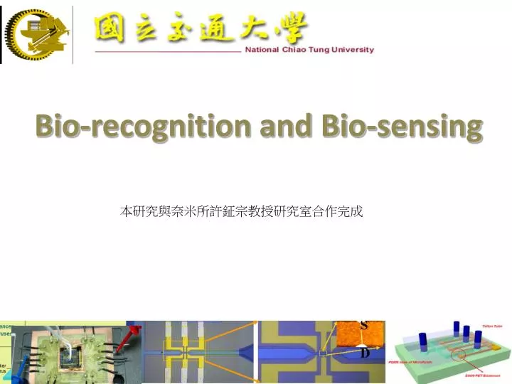bio recognition and bio sensing