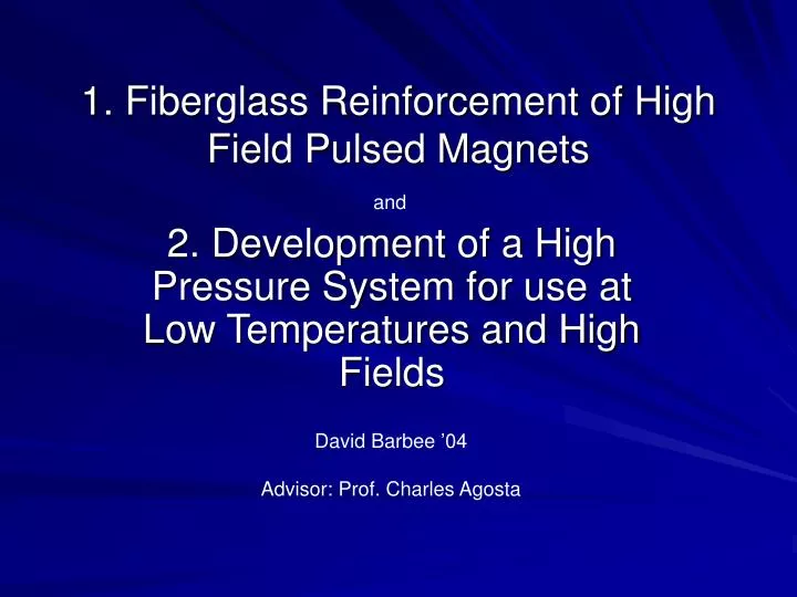 1 fiberglass reinforcement of high field pulsed magnets