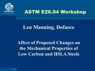 ASTM E28.04 Workshop
