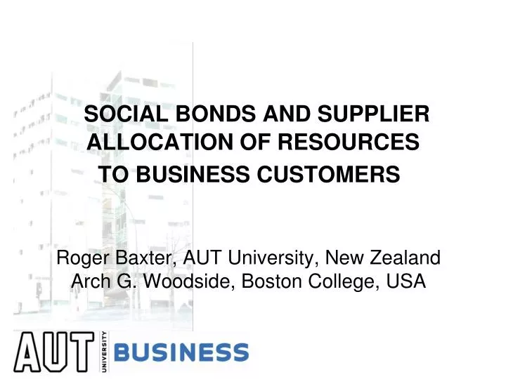 social bonds and supplier allocation of resources to business customers