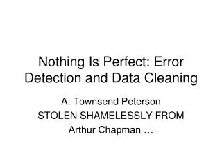 Nothing Is Perfect: Error Detection and Data Cleaning