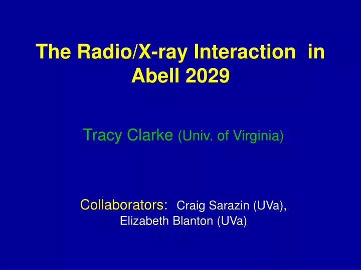 the radio x ray interaction in abell 2029