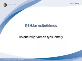 kshj n esitutkimus