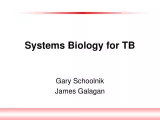 Systems Biology for TB