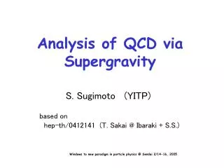 Analysis of QCD via Supergravity