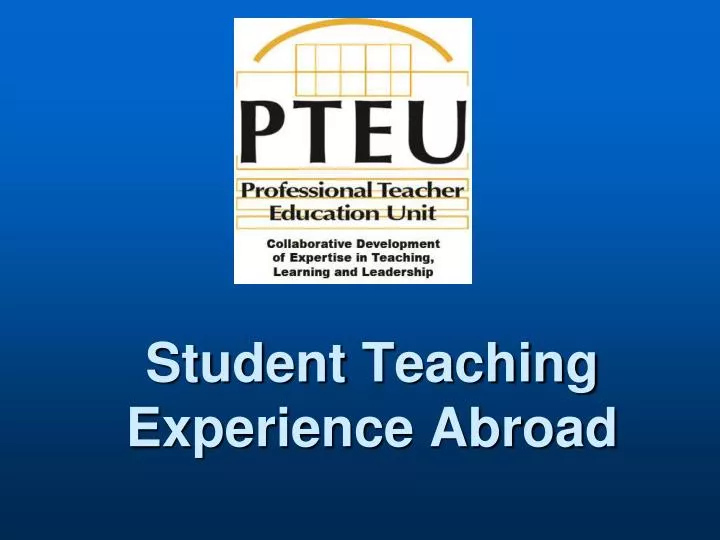 student teaching experience abroad