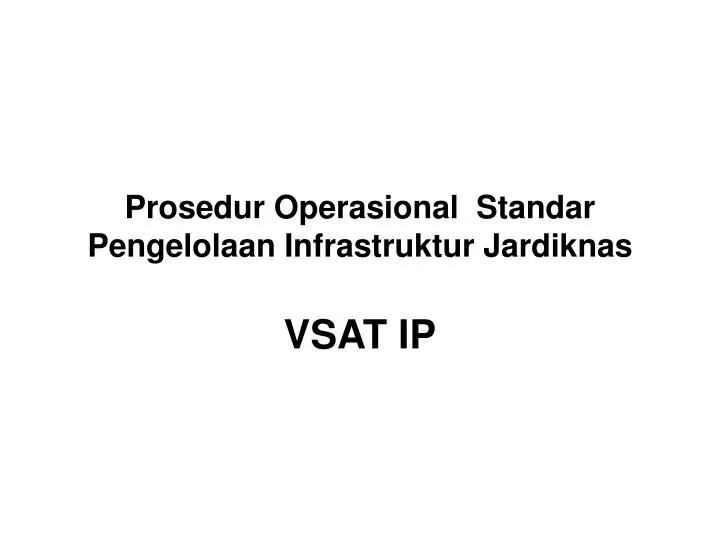 prosedur operasional standar pengelolaan infrastruktur jardiknas